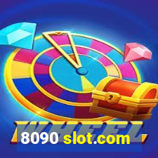 8090 slot.com